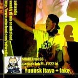 G.M. - yuuusk itaya R&B/TOP40 mix feat. dj fake's DNB mix -