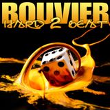 BOUVIER "HARD 2 BEAT"