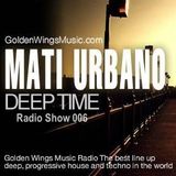 MatiUrbano - DeepTime 006@GWM Radio