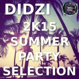 Didzi Summer Selection 2k15