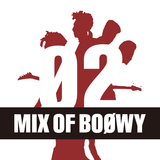 MIX OF BOOWY 2