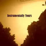 Instrumentally Yours
