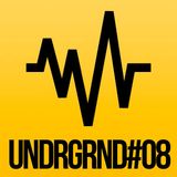 UNDRGRND#08 - Mix Session by Joao Paulo