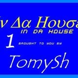 TomySh In Da House 1 (11-01-12)