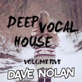 DEEP VOCAL HOUSE - VOLUME FIVE