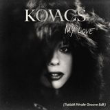Kovacs - My Love (TakisM Private Groove Edit)