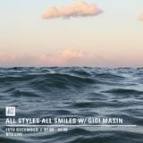 All Styles All Smiles w/ Gigi Masin - 15th December 2015