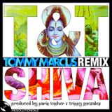 T&T - Shiva (Tommy Marcus Remix)