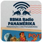 RBMA Radio Panamérika No. 385 - Postales desde Marte