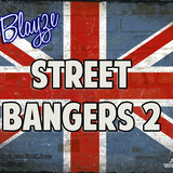 UK Street Bangers VOL 2