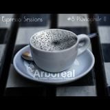 Arboreal Presents: Espresso Sessions #8: Pluviophile II