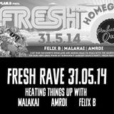 UIA Presents Fresh Rave 90 MinMix with Malakai ~ Amrdi ~ FelixB