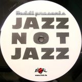 Jazz Not Jazz with Heddi - 21st July 2015