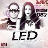 LED Podcast (Episode 087 ft. Ewave Guest Mix )
