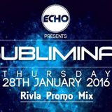 Rivla - Subliminal Promo Mix