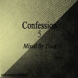 Confession n°5 Mixed By Zoux