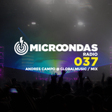 Microondas Radio 037 / Andres Campo mix, Adda Kaleh, Eloq, Vespertown, David Sausan, Railster