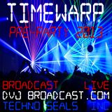 DVJ Broadcast presents TIMEWARP 2013 Pre-Party