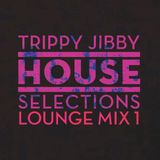 House Selections: Lounge Mix 1
