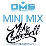 DMS MINI MIX WEEK #204 DJ MIKE CARBONELL