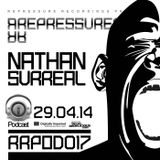 REPRESSURECTION - RRPOD017 - Nathan Surreal (APRIL 29th 2014 on DI.FM)