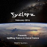 Uplifting Trance & Vocal Trance February 2016 (Mixed by Cyclopz)