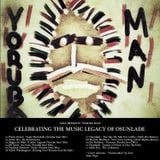 Yoruba Man (A tribute DJ Mix to Osunlade)
