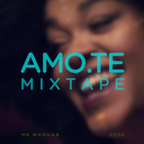 Amo-te Mixtape (made circa 2006)