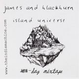 7 Day Mixtape: Vol. 50 - James And Blackburn