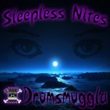 SLEEPLESS NITES