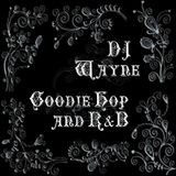Goodie Hop & R&B (Explicit)
