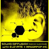 Oleg Polar - Sound Diffusion with Elevate & Raggapop Inc