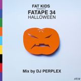 DJ Perplex Fatape 33 (Halloween Special)