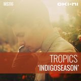 INDIGOSEASON by Tropics