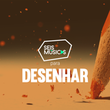 #106 SEIS MÚSICAS PARA DESENHAR