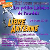 Les petites histoires de l'au-delà - 03 Mars 2015