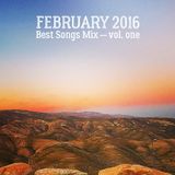 COLUMBUS BEST OF FEBRUARY 2016 MIX- VOL. ONE