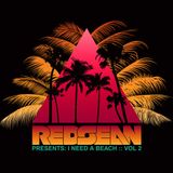 I Need A Beach :: Vol 2