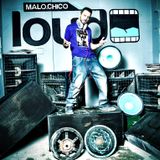 Malochico Loud - You Name it by POLeM