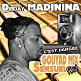 GOUYAD MIXE SENSUEL VOL 2 BY DEEJAY MADININA