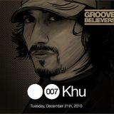 Groove Believers #007: Khu