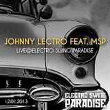 Johnny Lectro feat. MSP Live@Electro Swing Paradise // 12.01.2013