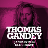THOMAS GANDEY JANUARY 2014 CLOUDCAST