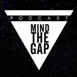 MIND THE GAP PODCAST #03 CLAUDIO MAS UNDERGROUND MIX