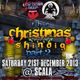 DJ SCATTA - SHINDIG PART 2 - 21ST DEC @ SCALA COMP ENTRY