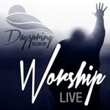 Dayspring Worship LIVE 06-02-2013
