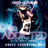 Mix "So Addicted" House Essential #S47-11 by Chris Norman