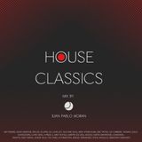 House Classics Mix with Juan Pablo Moran