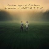 Cristian rojas & Brichman huamaccto - MUTECAST # 01