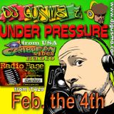 UNDER PRESSURE REGGAE RADIO SHOW - FEB. The 4th 2014 "the Return"